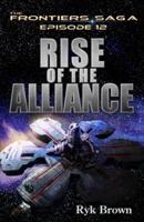 Ep.#12 - "Rise of the Alliance"