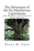 The Adventures of the Six Mischievous Leprechauns