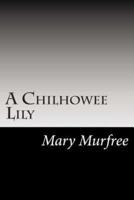 A Chilhowee Lily