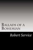 Ballads of a Bohemian