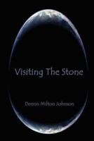 Visiting the Stone