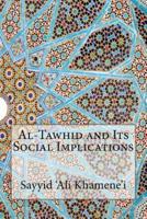 Al-Tawhid and Its Social Implications