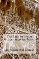 The Life of Imam Muhammad Al-Jawad