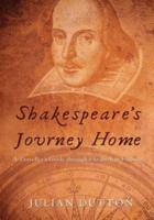 Shakespeare's Journey Home