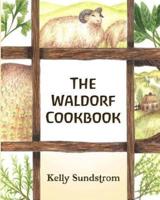 The Waldorf Cookbook