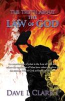 The Truth About the Law of God