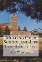Mulling Over School and Life