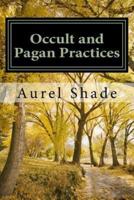 Occult and Pagan Practices