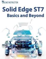 Solid Edge ST7 Basics and Beyond