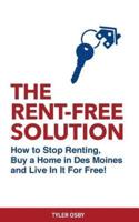 The Rent-Free Solution