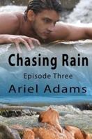 Chasing Rain Episode 3