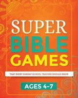 Super Bible Games for Ages 4-7
