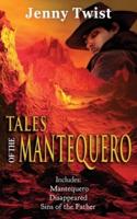 Tales of the Mantequero