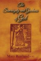 The Sovereignty and Goodness of God