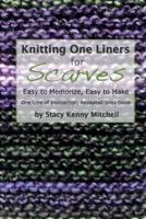 Knitting One Liners for Scarves