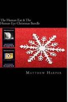 The Human Ear & The Human Eye Christmas Bundle