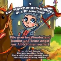 Die Märchengeschichten Aus Phasieland - 1