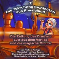 Die Märchengeschichten Aus Phasieland - 2