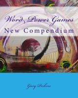 Word Power Games - New Compendium