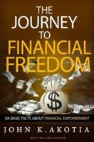 The Journey To Financial Freedom