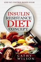 Insulin Resistance Diet Concept