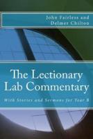 The Lectionary Lab Commentary