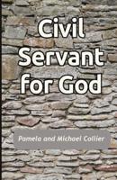 Civil Servant for God