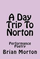 A Day Trip To Norton