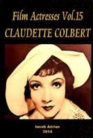 Film Actresses Vol.15 Claudette Colbert