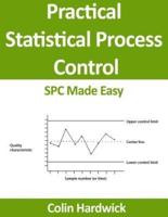 Practical Statistical Process Control
