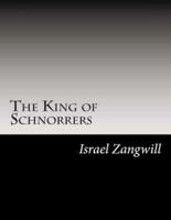 The King of Schnorrers