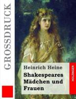 Shakespeares Madchen Und Frauen (Grodruck)