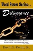 Word Power Series for Deliverance