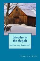 Intruder in the Hayloft