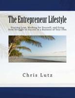 The Entrepreneur Lifestyle