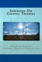 Sermons on Gospel Themes
