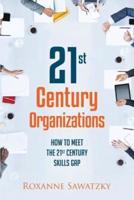 21St Century Organizations