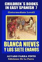 Childrens Books in Easy Spanish Volume 7