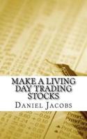Make A Living Day Trading Stocks