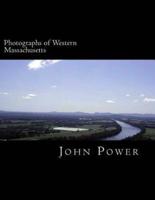 Photographs of Western Massachusetts
