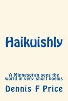 Haikuishly