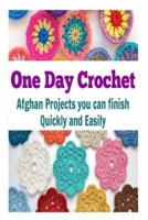 One Day Crochet