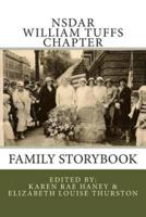 Nsdar William Tuffs Chapter Family Storybook