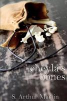 Cheyla's Bones