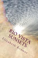 Rio Vista Sunsets