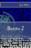 Benito 2 - Rueckkehr Nach Smeet