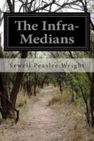 The Infra-Medians