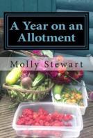A Year on an Allotment