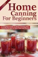 Home Canning for Beginners