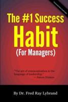 The One Success Habit (For Managers)